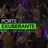 Banda Elemental de Mazatlán Sinaloa & LA CH - Porte Exuberante (En vivo) - Single